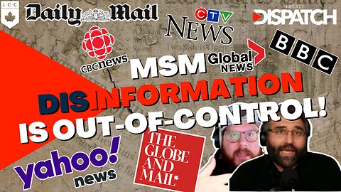 Mainstream Media Disinformation is Out-of-Control!