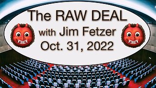 The RAW DEAL - October 31, 2022 -