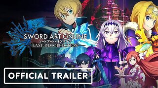 Sword Art Online Last Recollection - Official Announcement Trailer