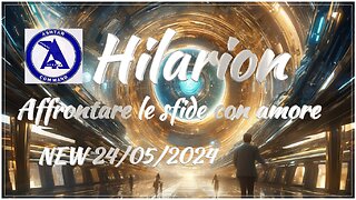 Hilarion – Affrontare le sfide con amore