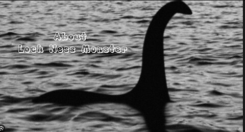 The Story Of Loch Ness Monster voiced by Google Translate