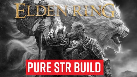 Elden Ring - Pure STR - Red Wolf of Radagon
