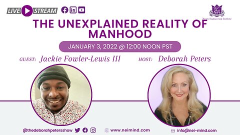 Jackie Fowler-Lewis III - The Unexplained Reality of Manhood