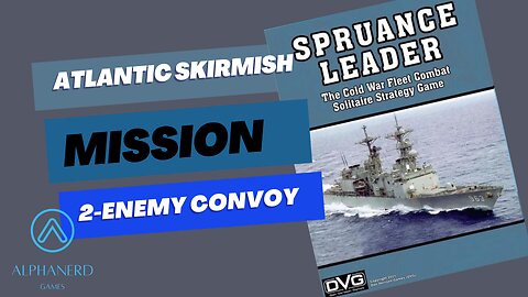 DVG Spruance leader - Mission two Game one