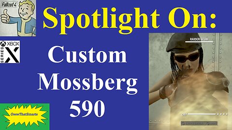 Fallout 4 - Spotlight On: Custom Mossberg 590