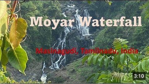 Moyar waterfall/Masinagudi Tamiladu india#