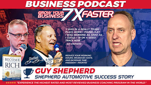 Business | Discover How Clay Clark Helped Guy Shepherd to Grow His Business By 30%+ In Under 9 Months |"I Was In a Really Tough Place When I Found Clay. I Was Working As Hard As I Could. I'm On a Good Track Now." - Guy Shepherd