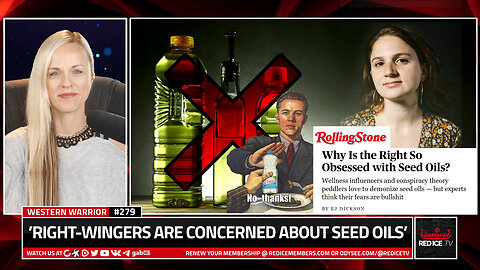 Journalist Concerned Right-Wingers Aren’t Consuming Seed Oils