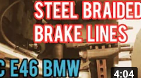 BMW E46 330i Braided Brake Lines Install