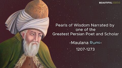 Famous Quotes |Maulana Rumi|