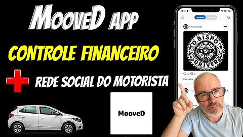MOOVED APP | Controle Financeiro para Motorista com Rede Social