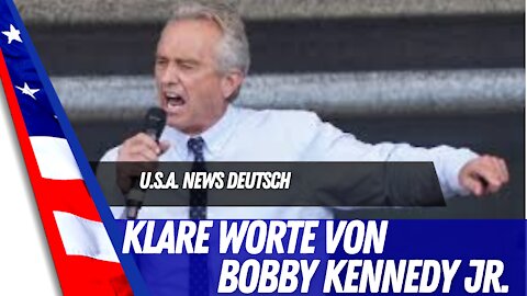 Bobby Kennedy äussert sich zur derzeitigen Lage auf der Welt.