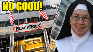 Mother Miriam: "Stay Away From BlackRock!"