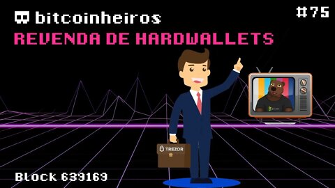 Mercado de revenda de Hardware Wallets no Brasil