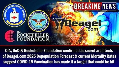 CIA, DoD & ROCKEFELLER CONFIRMED as the ARCHITECTS of Deagel.com