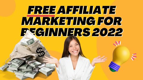 FREE Affiliate System for Beginners 2022 for beginners [FREE Funnel SYSTEM]