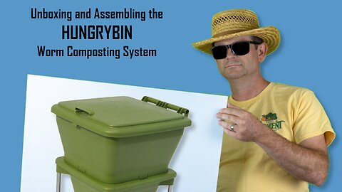 HungryBin Worm Composting System - Unboxing and Assembly