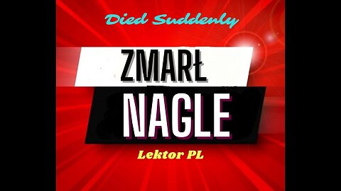 ZMARŁ NAGLE - UMARŁ NAGLE LEKTOR PL