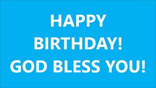 Godliness | HAPPY BIRTHDAY! GOD BLESS YOU! - RGW Loving with Singing