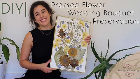 DIY Pressed Wedding Bouquet Preservation