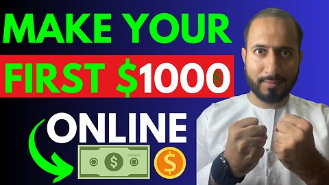 Make your first $1000 online- Make money online worldwide