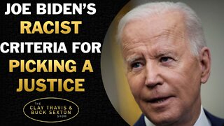 Joe Biden's Racist Criteria for Picking a Justice