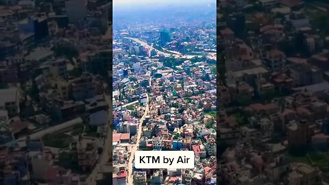 Kathmandu City Nepal by Air