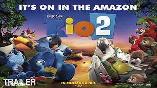 RIO 2 - OFFICIAL TRAILER - 2014