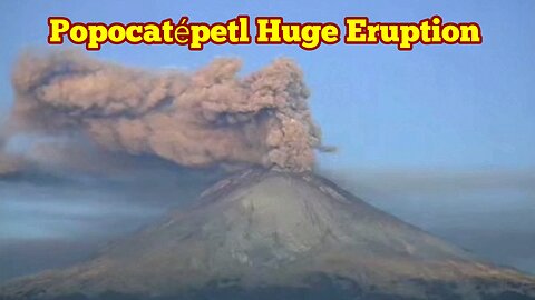 Huge Morning Eruption Of Popocatépetl Volcano, Lava Flow, Sound, Mexico, Indo-Pacific Ring Of Fire