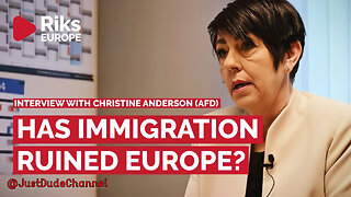 Has Immigration Ruined Europe? - Christine Anderson | Riks Europe
