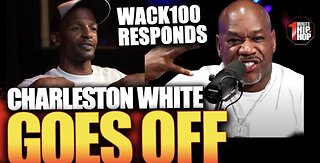 Charleston White Roasts Wack 100 & 304s On Clubhouse!!!