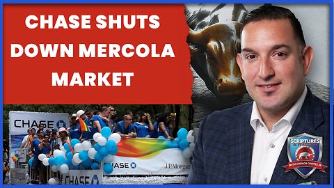 LIVE @5PM: Scriptures And Wallstreet- Chase Bank Shuts Down Mercola Market