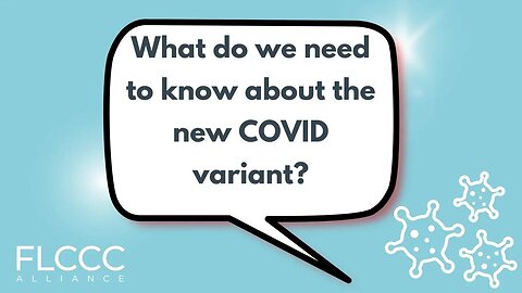 What do we need to know about the new COVID variant?