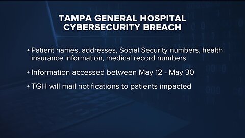 'Cybersecurity event' impacts Tampa General patient information