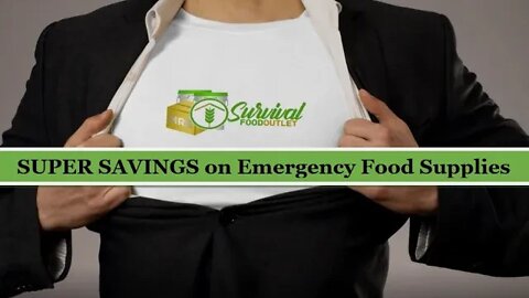 SUPER SAVINGS on Emergency Food Supplies and Preservation Systems + Water Purification & Storage