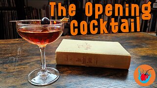 The Opening Cocktail