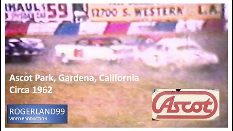 Ascot Park, Gardena, California, Circa 1962