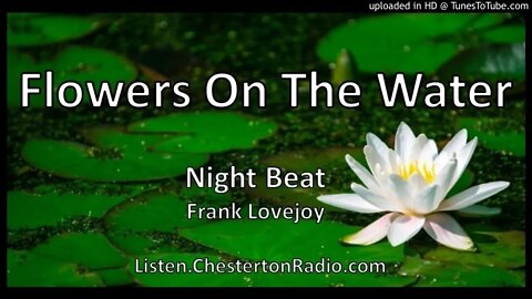 Flowers On The Water - Night Beat - Frank Lovejoy