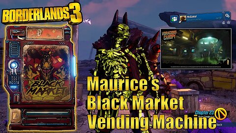 Borderlands 3 - Maurice's Black Market Vending Machine Location | 07.2023 McSzakalTV