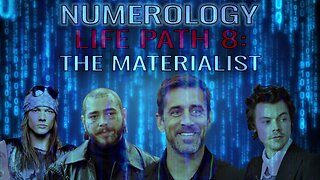 Numerology : Life Path 8 : The Materialist