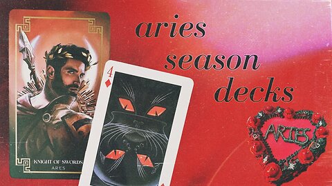 Aries Season Decks