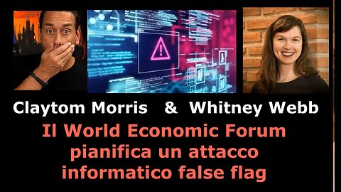 Il World Economic Forum pianifica un attacco informatico false flag