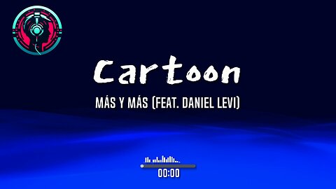 Cartoon - Más Y Más (feat. Daniel Levi)