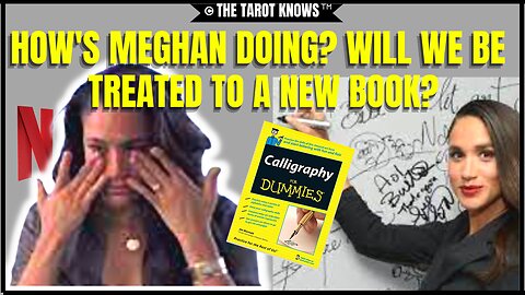HOW'S MEGHAN DOING AFTER THE NETFLIX FIASCO? BROKE? Will she write a book? #thetarotknows