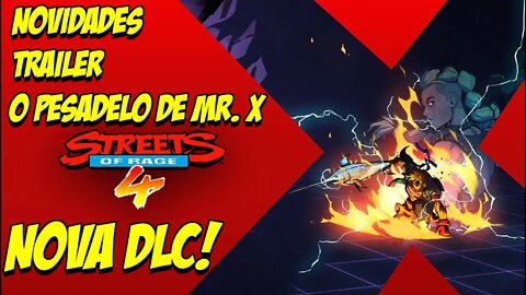 Streets of Rage 4 - Nova DLC O Pesadelo de Mr. X Trailer