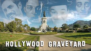 "FAMOUS GRAVE TOUR - Forest Lawn Hollywood #2" (12Feb2017) Hollywood Graveyard