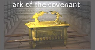 Ark of the covenant goes before you