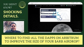 Where To Find All The Dapps On Arbitrum To Improve The Size Of Your $ARB Airdrop?