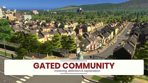 What is GATED COMMUNITY?