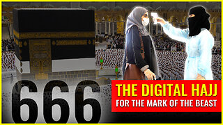 The digital Hajj for the mark of the beast